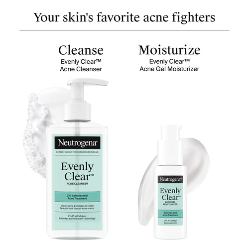 Neutrogena Acne-Fighting Skincare Solutions | Evenly Clear Cleanser + Acne Gel Moisturizer